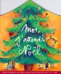 Moi J'Attends Noel - Preview