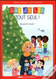Moi, Je Lis Tout Seul ! Bientôt Noël !