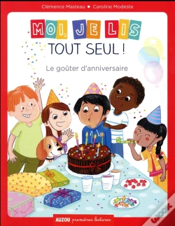 Capa do artigo Moi Je Lis Tout Seul - Le Gouter D'Anniversaire (Coll. Premieres Lectures)