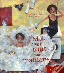 Capa do artigo Moi Je Sais Tout Sur Les Mamans