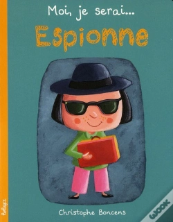 Capa do artigo Moi, Je Serai... : Espionne