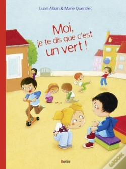 Capa do artigo Moi, Je Te Dis Que C'Est Un Vert !