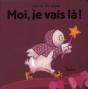 Moi, Je Vais Là ! - Preview
