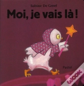 Moi, Je Vais Là !