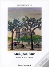 Moi, Jean Fous