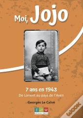 Moi Jojo, 7 Ans En 1943