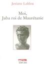 Moi Juba Roi De Mauritanie - Preview