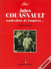 Capa do artigo Moi Jules Couasnault Syndicaliste
