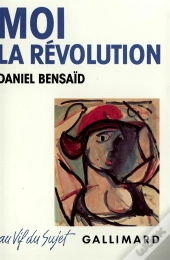 Moi, La Revolution