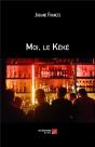 Moi, Le Keke - Suivi De L Oiseau Du Paradis - Preview