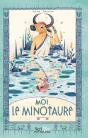 Moi, Le Minotaure - Preview