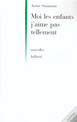 Capa do artigo Moi Les Enfants J'Aime Pas Tellement