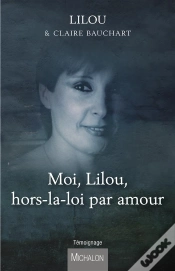Capa do artigo Moi Lilou ; Hors-La-Loi Par Amour
