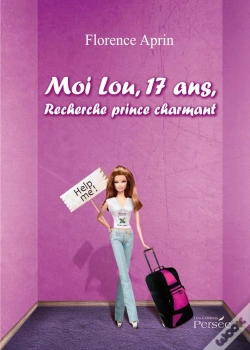Capa do artigo Moi Lou, 17 Ans, Recherche Prince Charmant