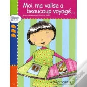 Moi, Ma Valise A Beaucoup Voyagé...