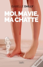 Moi, Ma Vie, Ma Chatte