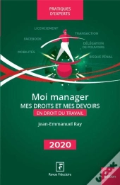 Moi Manager ; Mes Droits Et Mes Devoirs (Édition 2020)