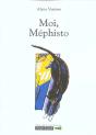 Moi Mephisto - Preview