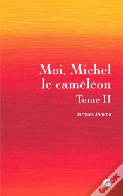 Capa do artigo Moi, Michel Le Caméléon Tome 2