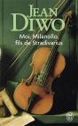 Moi, Milanollo, Fils De Stradivarius - Preview
