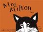 Moi, Milton - Preview