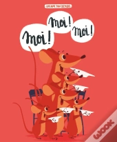Moi ! Moi ! Moi !