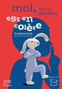 Moi, Mon Doudou Est En Colère - Preview