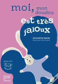 Capa do artigo Moi, Mon Doudou Est Très Jaloux