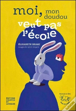 Capa do artigo Moi, Mon Doudou Veut Pas L'École