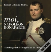 Moi, Napoleon Bonaparte