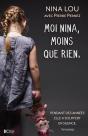 Moi Nina, Moins Que Rien - Preview