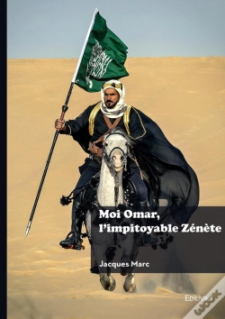Capa do artigo Moi Omar, L'Impitoyable Zénète