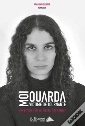 Moi, Ouarda Victime De Tournante