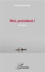 Moi, President ! - Nouvelles - Preview