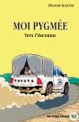 Moi, Pygmée Vers L'Inconnu - Preview