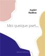 Moi Quelque Part... - Preview