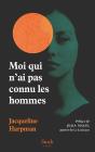 Moi Qui N'Ai Pas Connu Les Hommes - Preview