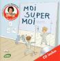 Moi  Super Moi - Preview