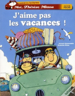 Capa do artigo Moi, Thérèse Miaou ; J'Aime Pas Les Vacances !