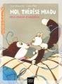 Moi, Thérèse Miaou Tome 16 : Mon Chaton D'Adoption - Preview