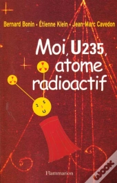 Moi U235 Atome Radioactif