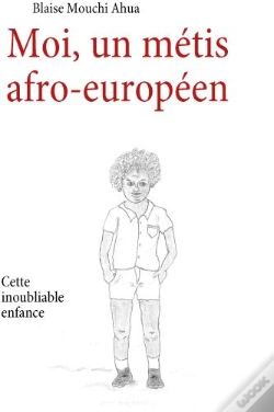 Capa do artigo Moi, Un Métis Afro-Européen