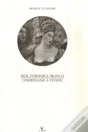 Capa do artigo Moi, Veronica Franco, Courtisane A Venise