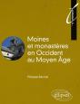 Moines Et Monastères Au Moyen Âge - Preview