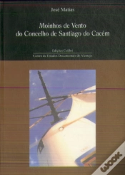 Capa do artigo Moinhos de Vento do Conselho de Santiago do Cacém