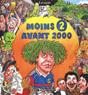 Moins 2 Avant 2000 - Preview