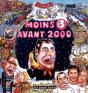 Moins 3 Avant 2000 - Preview