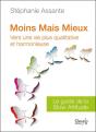 Moins Mais Mieux - Vers Une Vie Plus Qualitative - Preview