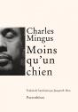 Moins Qu'Un Chien - Preview