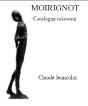 Moirignot, Catalogue Raisonné - Preview